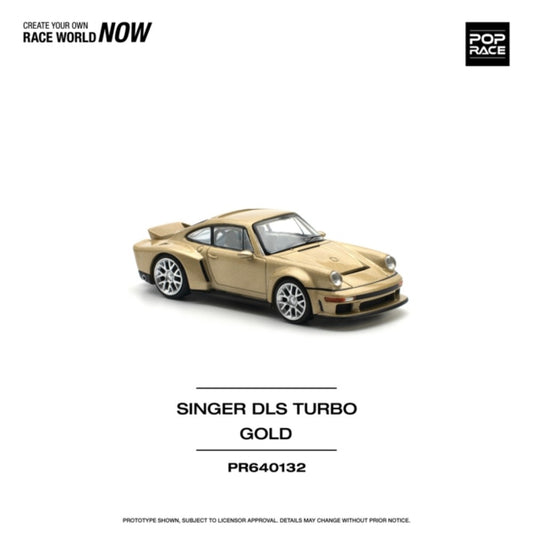 PRE ORDER STOCKS DUE MARCH / APRIL 2025 1/64 POP RACE PR640132 SINGER DLS TURBO (ROAD) GOLD