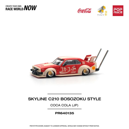 PRE ORDER STOCKS DUE JANUARY / FEBRUARY 2025 1/64 POP RACE PR640135 NISSAN SKYLINE C210 KAIDO RACER (BOSOZOKU STYLE) COCA COLA JP