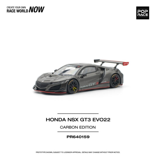 PRE ORDER STOCKS DUE JANUARY / FEBRUARY 2025 1/64 POP RACE PR640159 HONDA NSX GT3 EVO22 CARBON EDITION